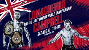 August 31: Lomachenko-Campbell Set for London Showdown at The O2 LIVE and Exclusive on ESPN+