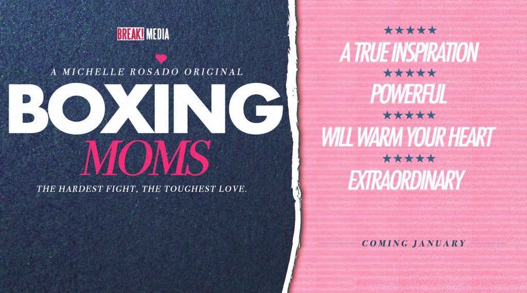 Michelle Rosado Shines a Light on Boxing Mom’s With New Web Series
