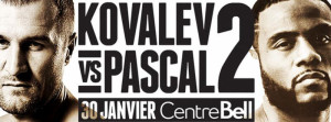 The Québec Scene: #KovalevPascal II Just a Few Weeks Away…